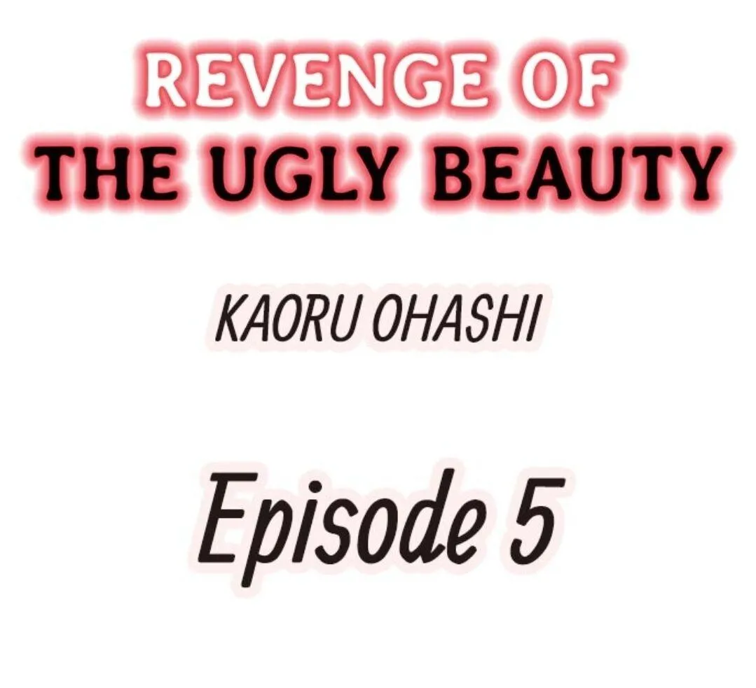 Revenge of the Ugly Beauty Chapter 5 page 2 - MangaKakalot