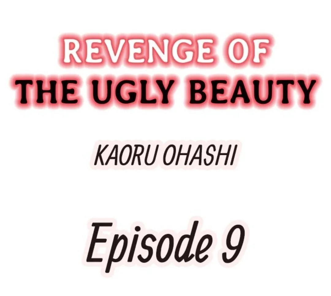 Revenge of the Ugly Beauty Chapter 9 page 1 - MangaKakalot