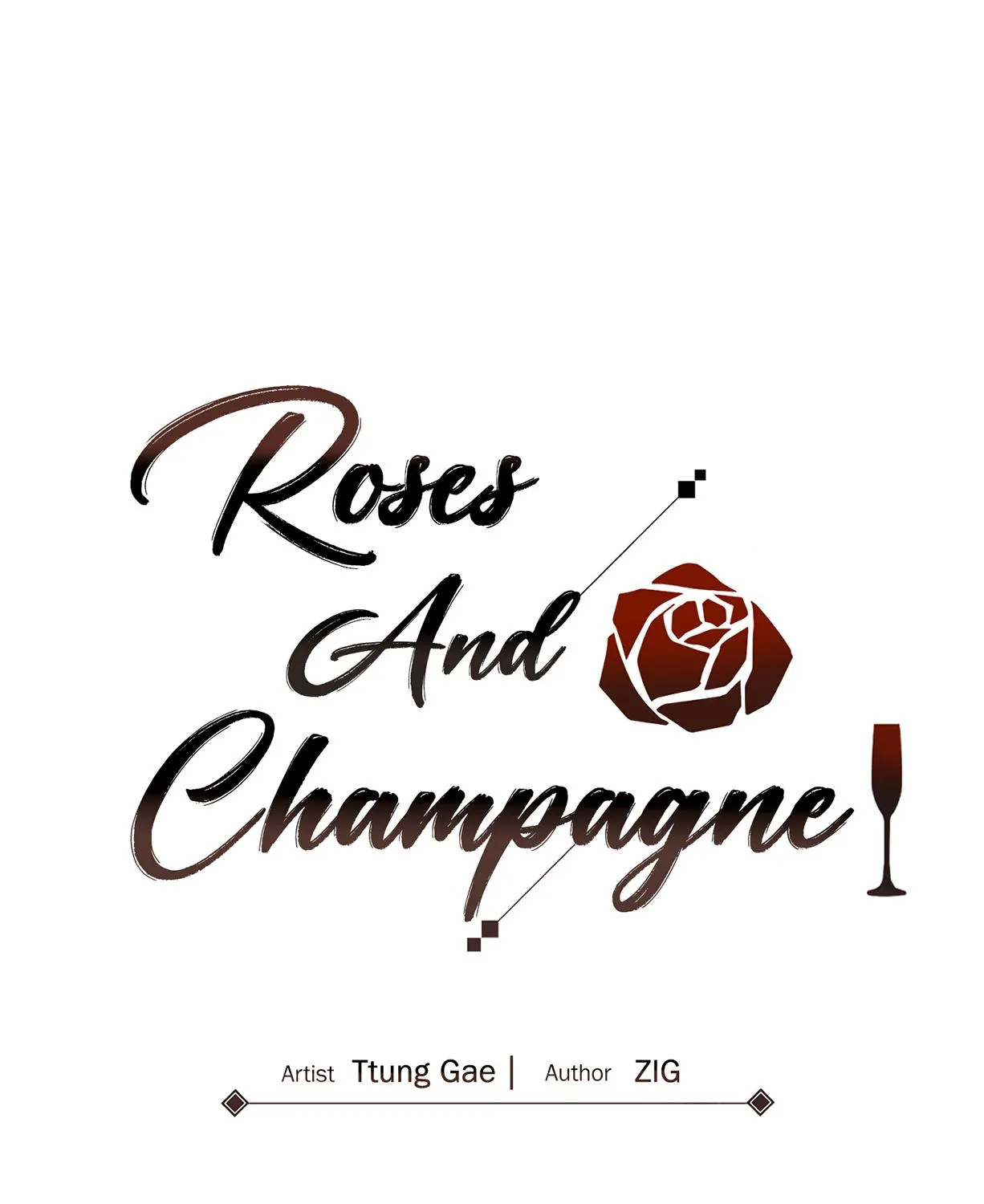 Roses And Champagne - Page 1