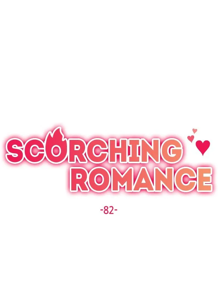 Scorching Romance Chapter 82 page 16 - MangaKakalot