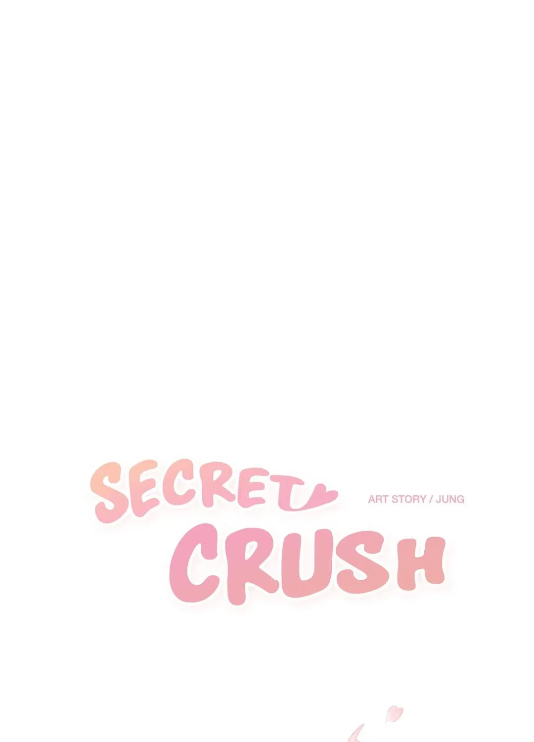 Secret Crush Chapter 108 page 20 - MangaKakalot