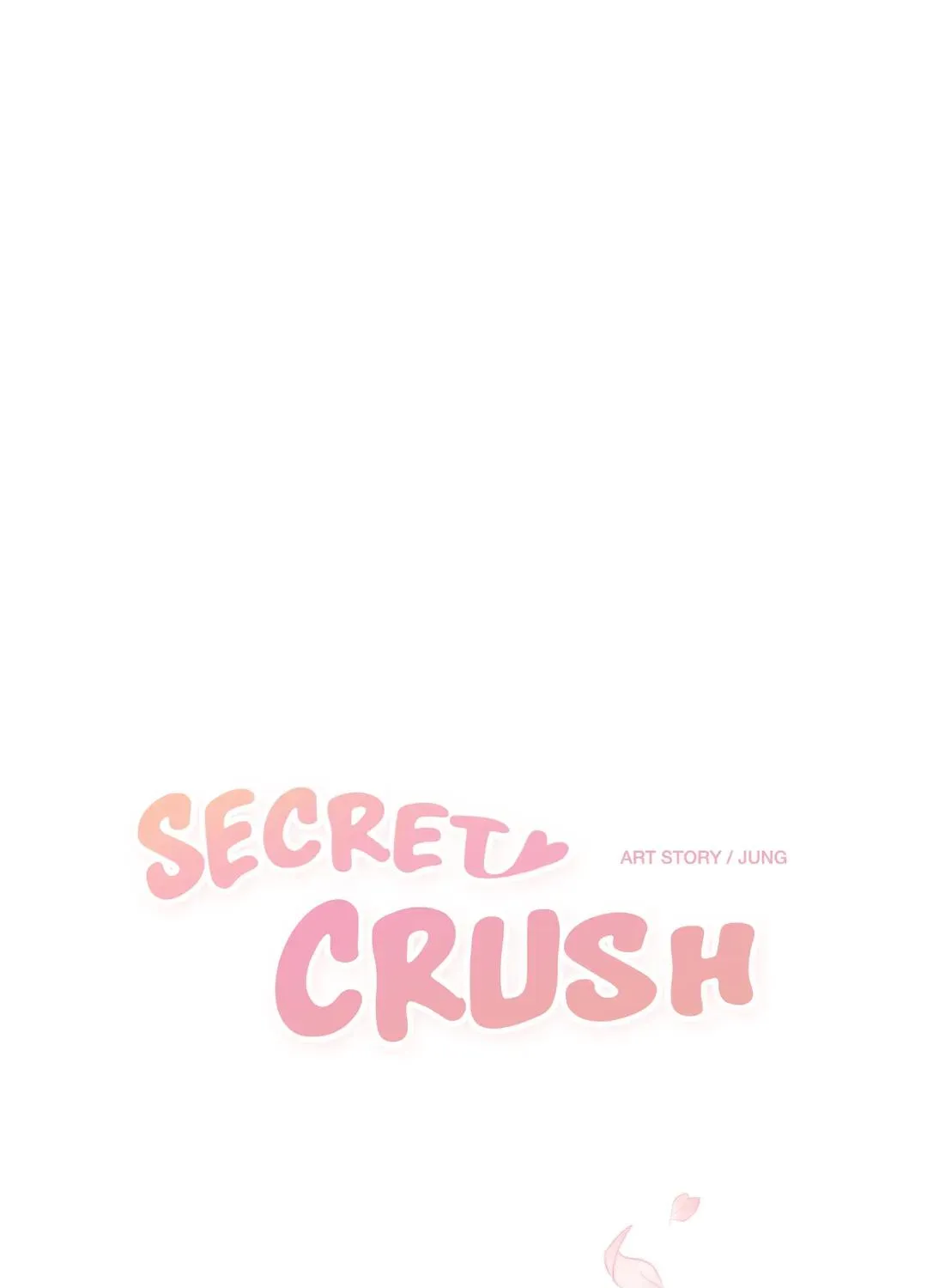 Secret Crush Chapter 114 page 1 - MangaKakalot