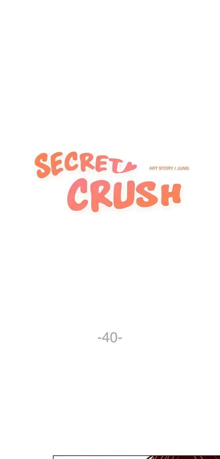 Secret Crush Chapter 40 page 1 - MangaKakalot