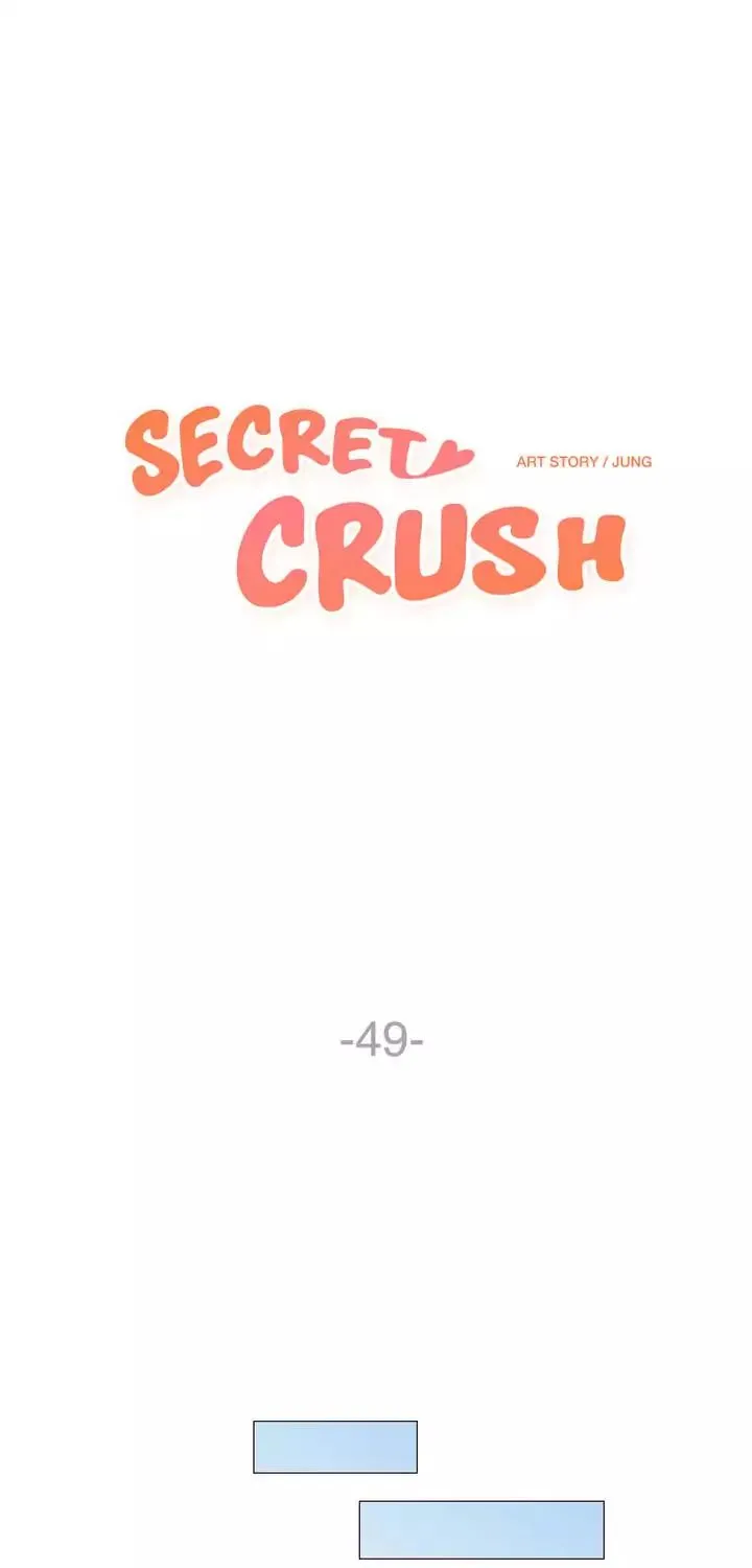 Secret Crush Chapter 49 page 1 - MangaKakalot