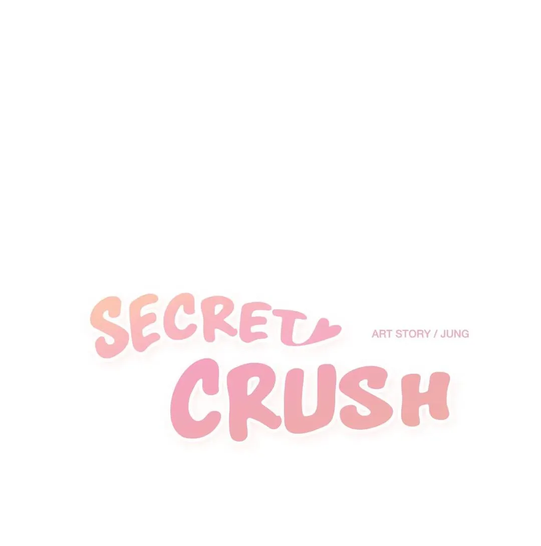 Secret Crush Chapter 98 page 6 - MangaKakalot