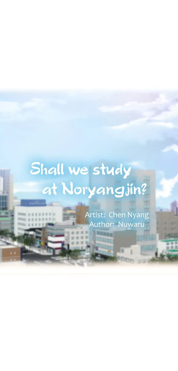 Should I Study At Noryangjin - Page 25