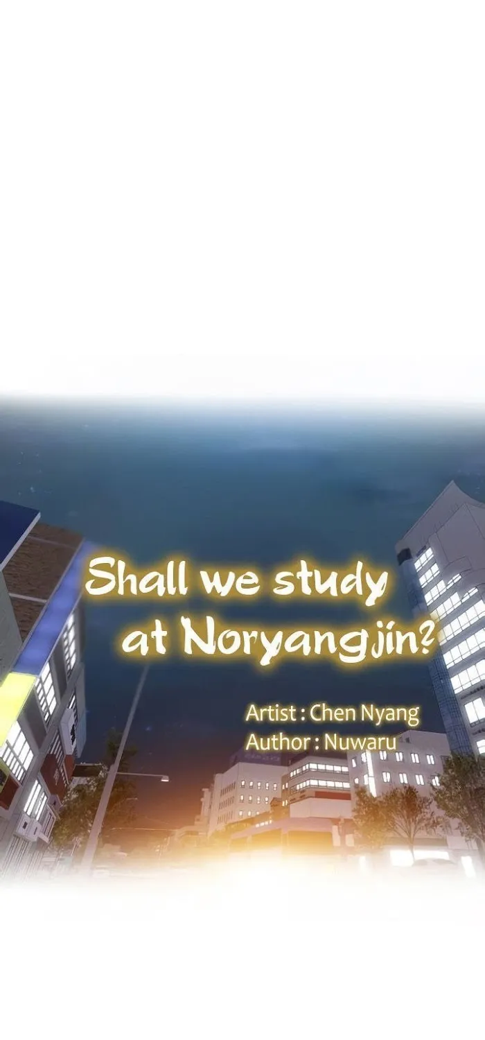 Should I Study At Noryangjin - Page 14