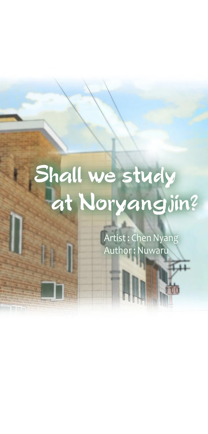 Should I Study At Noryangjin - Page 17