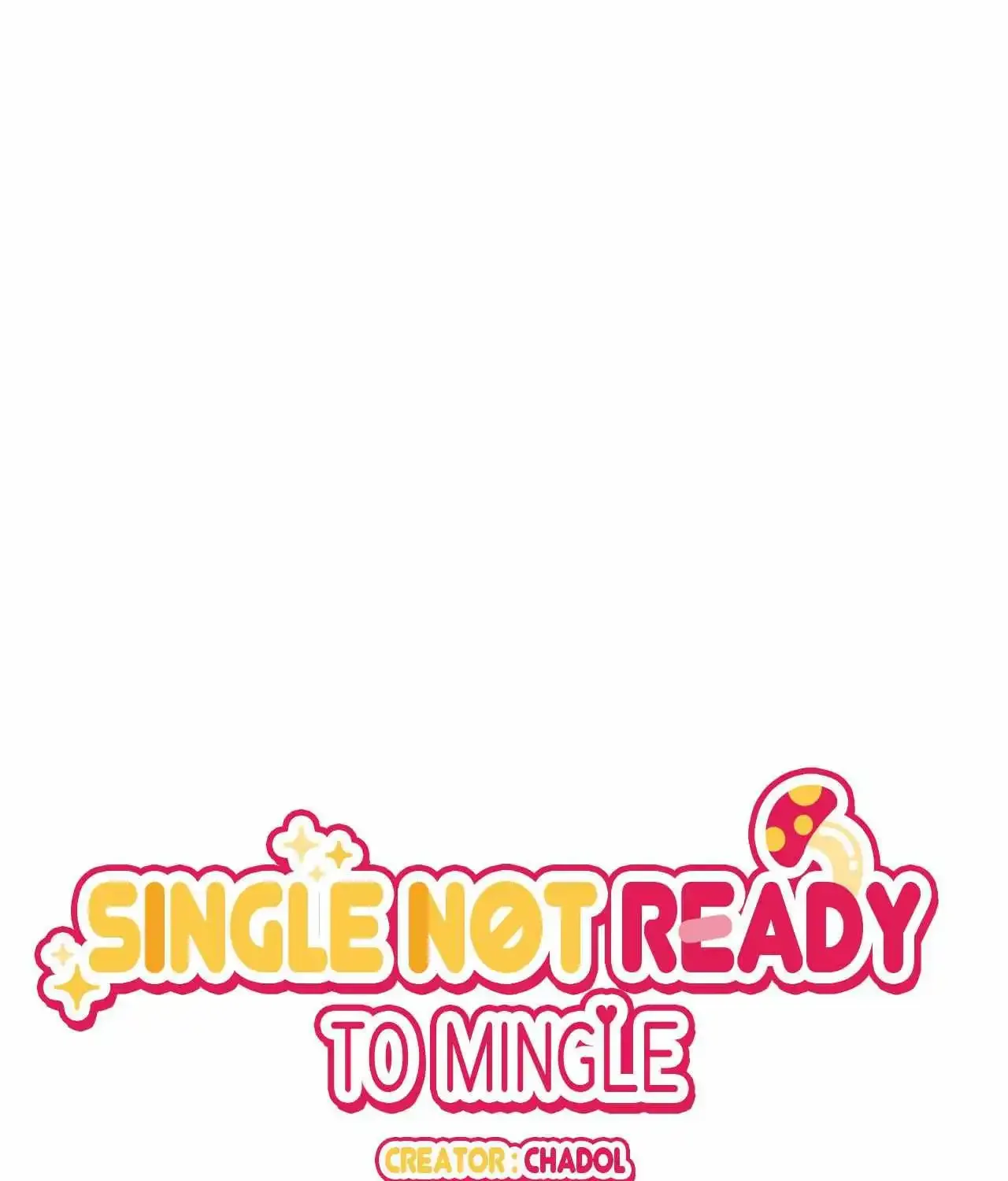 Single Not Ready to Mingle - Page 1