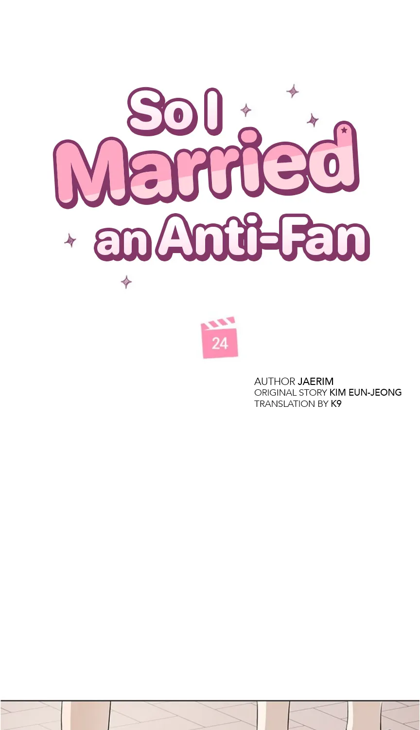 So I Married An Anti-Fan Chapter 24 page 9 - MangaKakalot