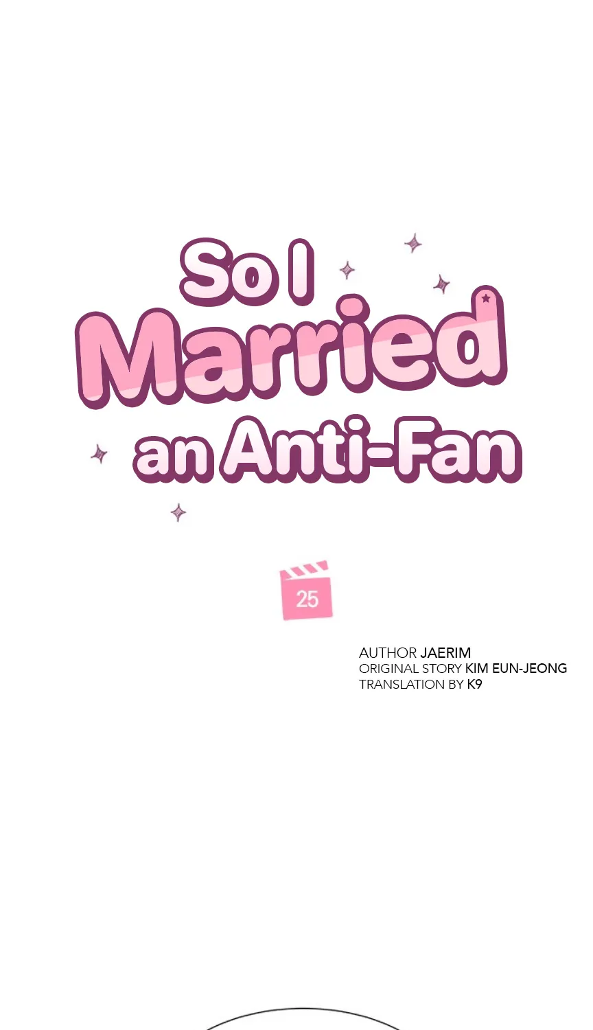 So I Married An Anti-Fan Chapter 25 page 6 - MangaKakalot