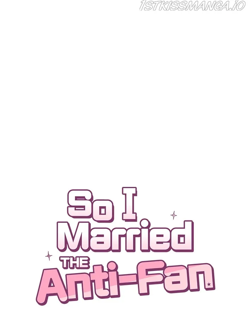 So I Married An Anti-Fan Chapter 86 page 75 - MangaKakalot