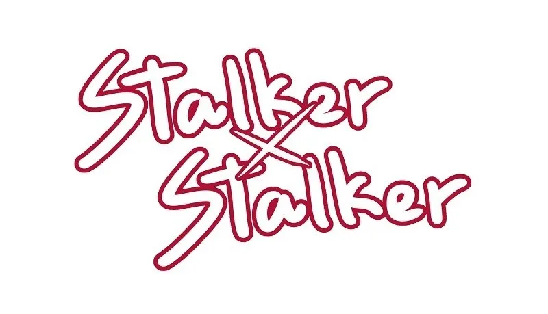 Stalker X Stalker Chapter 78 page 2 - MangaKakalot