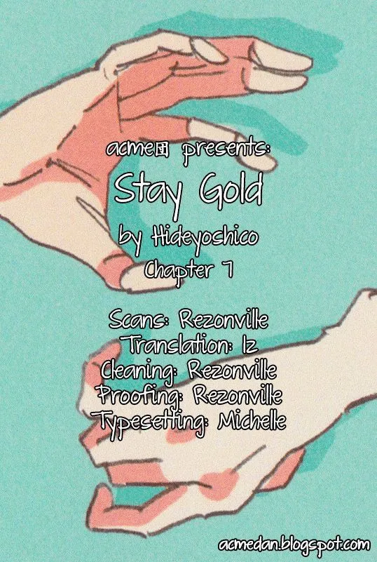 Stay Gold (Hideyoshico) Chapter 7 page 1 - MangaNato