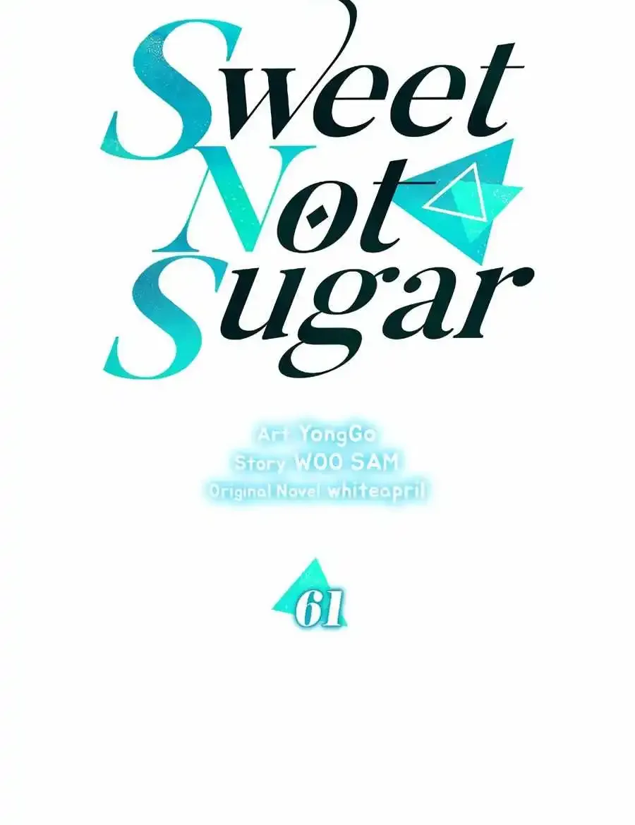 Sweet Not Sugar Chapter 61 page 44 - MangaNato