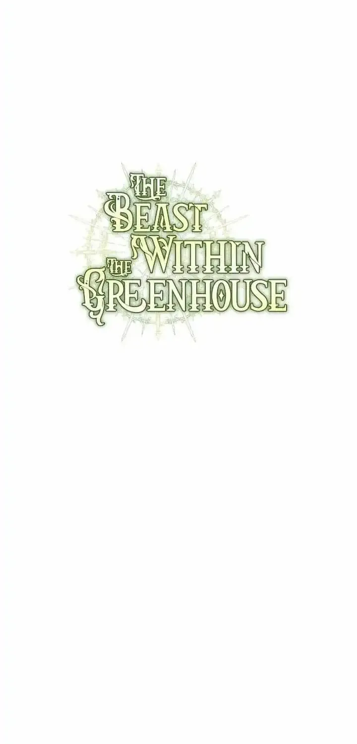 The Beast Within The Greenhouse Chapter 15 page 44 - MangaNato