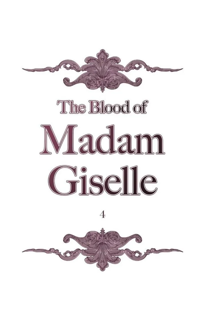 The Blood Of Madam Giselle - Page 4