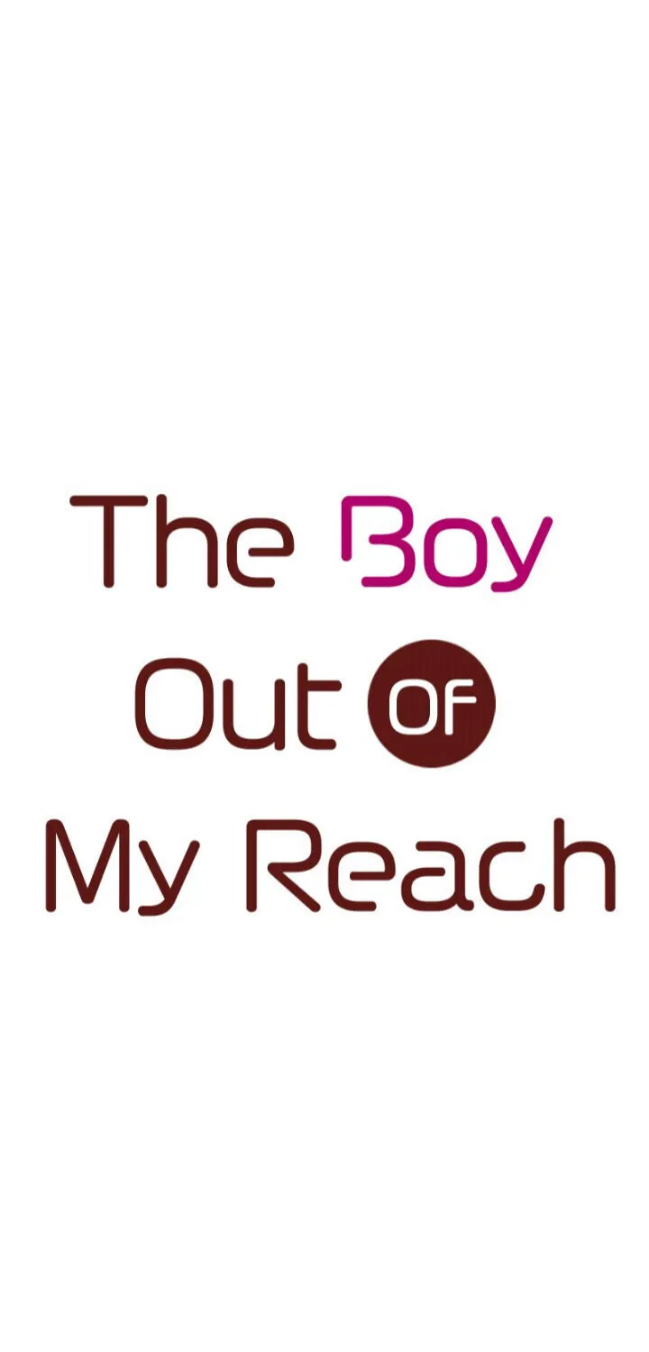 The Boy Out Of My Reach Chapter 50 page 2 - MangaKakalot