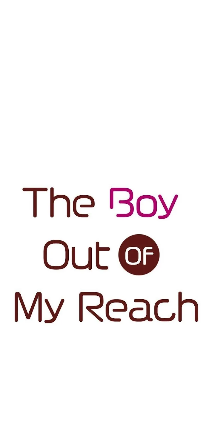 The Boy Out Of My Reach Chapter 93 page 2 - MangaKakalot