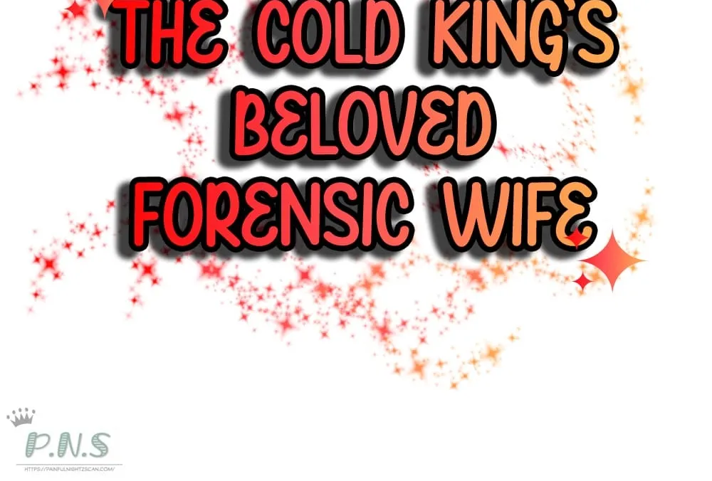 The Cold King’s Beloved Forensic Wife - Page 4