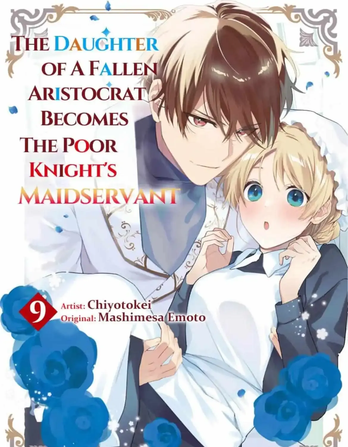 The Daughter of a Fallen Aristocrat Becomes The Poor Knight