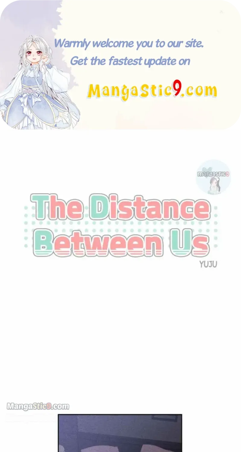 The Distance Between Us Chapter 99 page 1 - MangaNato