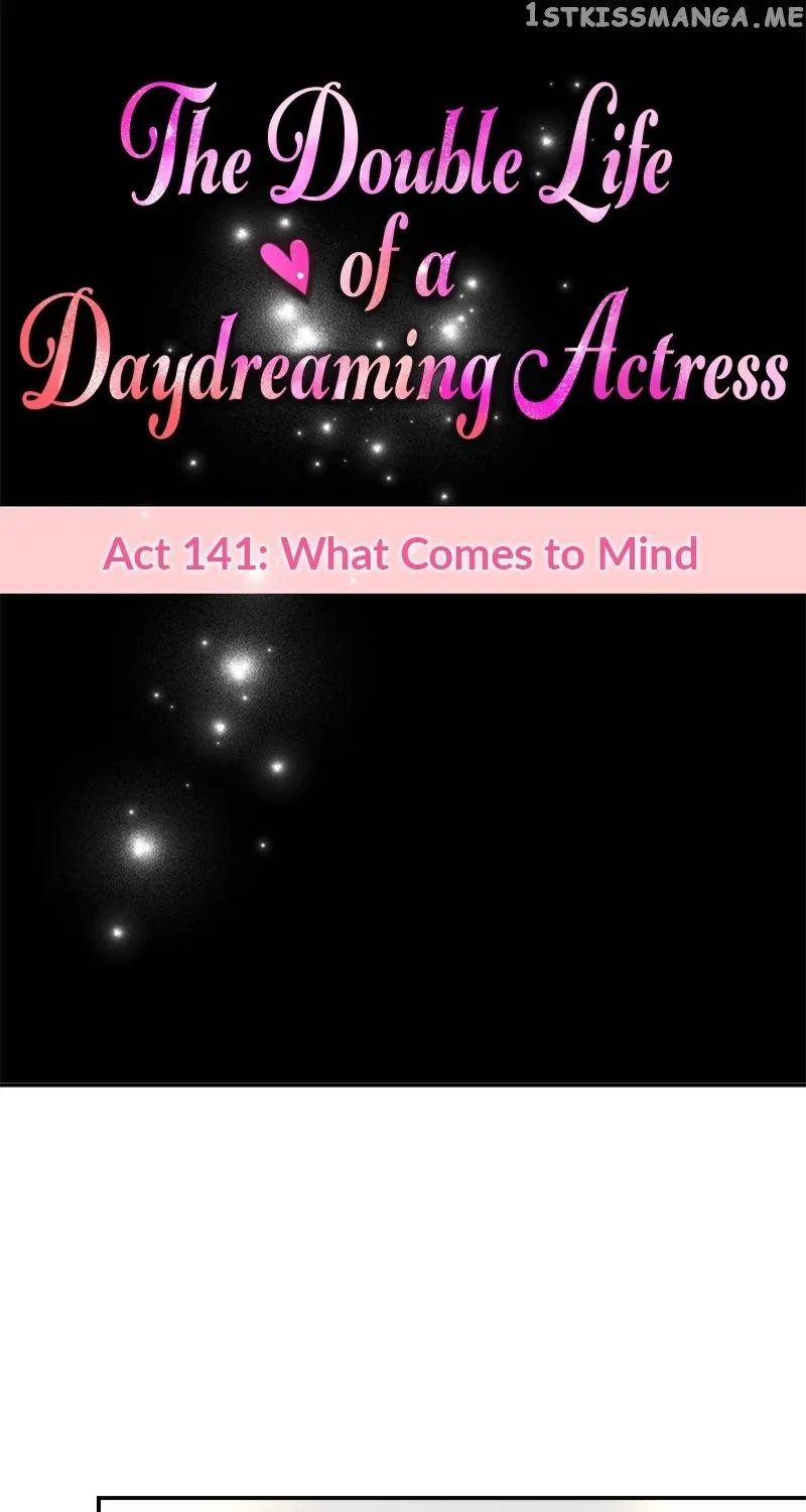 The Double Life of a Daydreaming Actress Chapter 141 page 33 - MangaKakalot