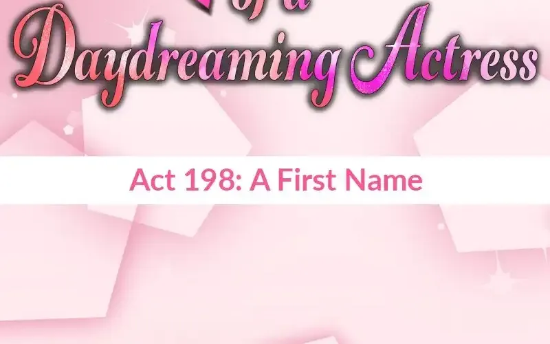 The Double Life of a Daydreaming Actress Chapter 198 page 28 - MangaKakalot