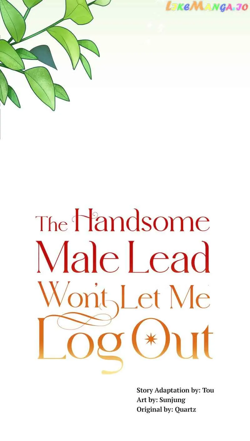 The Handsome Male Lead Won’t Let Me Log Out Chapter 36 page 7 - MangaNelo