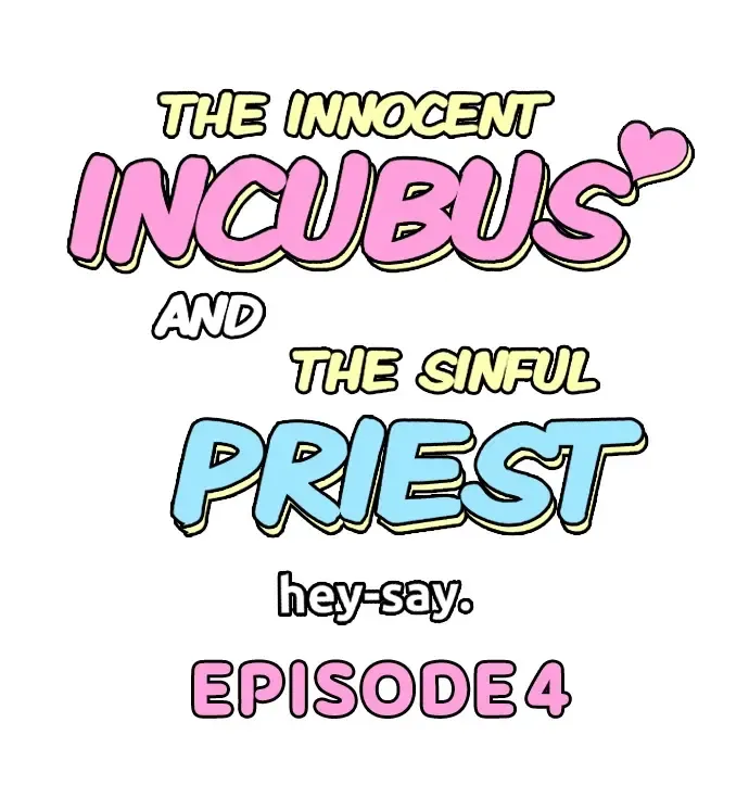 The Innocent Incubus And The Sinful Priest Chapter 4 page 2 - MangaKakalot