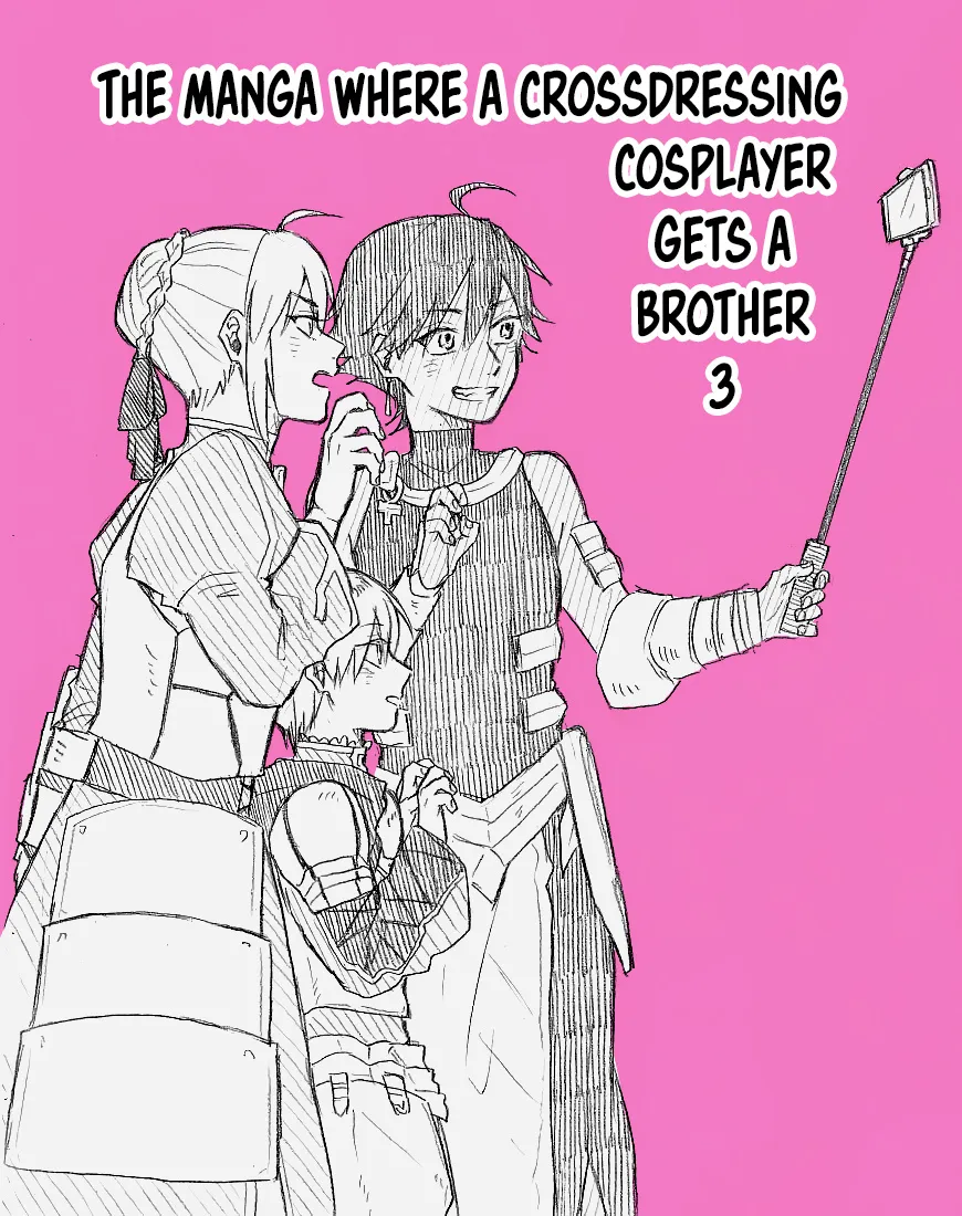 The Manga Where a Crossdressing Cosplayer Gets a Brother Chapter 3.1 page 1 - MangaKakalot