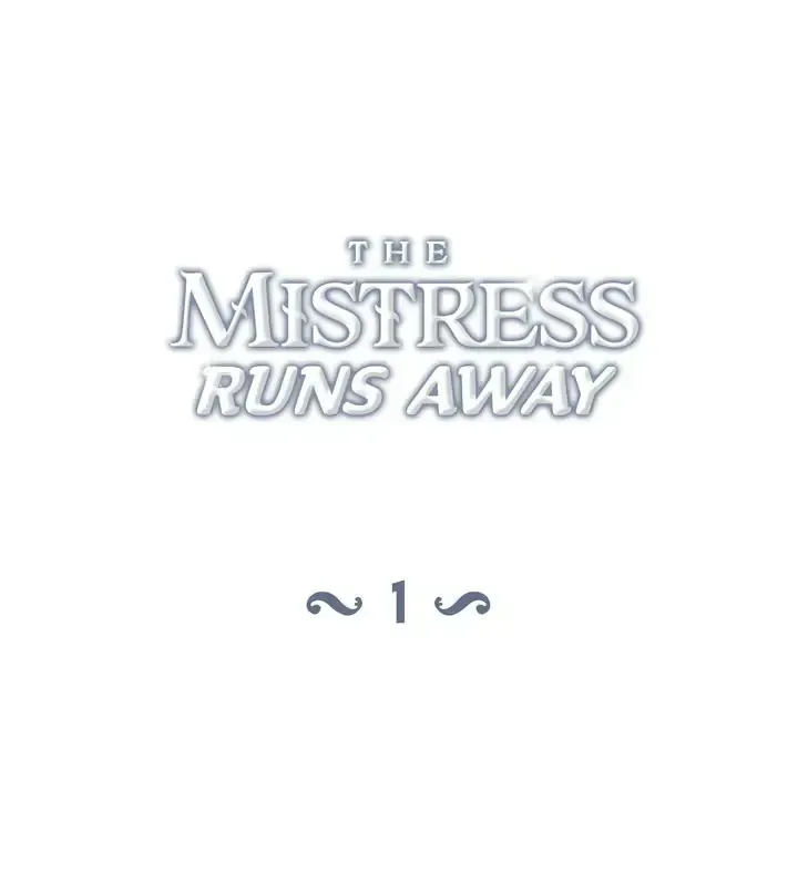 The Mistress Runs Away Chapter 1 page 19 - MangaKakalot