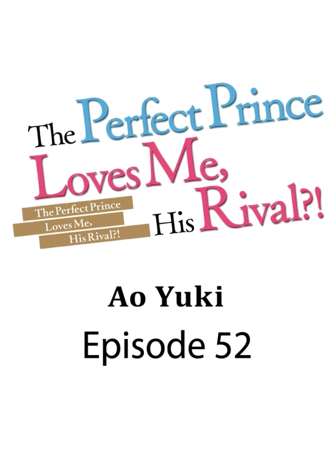 The Perfect Prince Loves Me, His Rival?! Chapter 52 page 1 - MangaKakalot