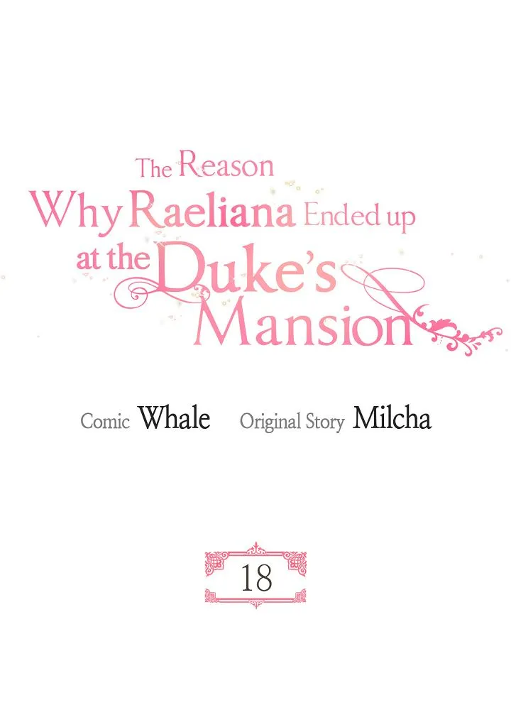 The Reason Why Raeliana Ended Up At The Duke’S Mansion - Page 4