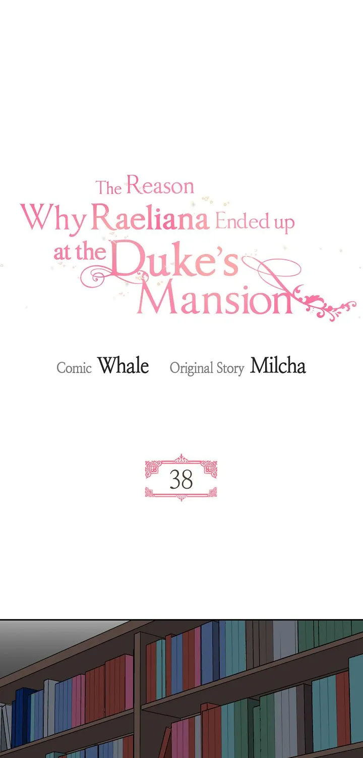 The Reason Why Raeliana Ended Up At The Duke’S Mansion - Page 4