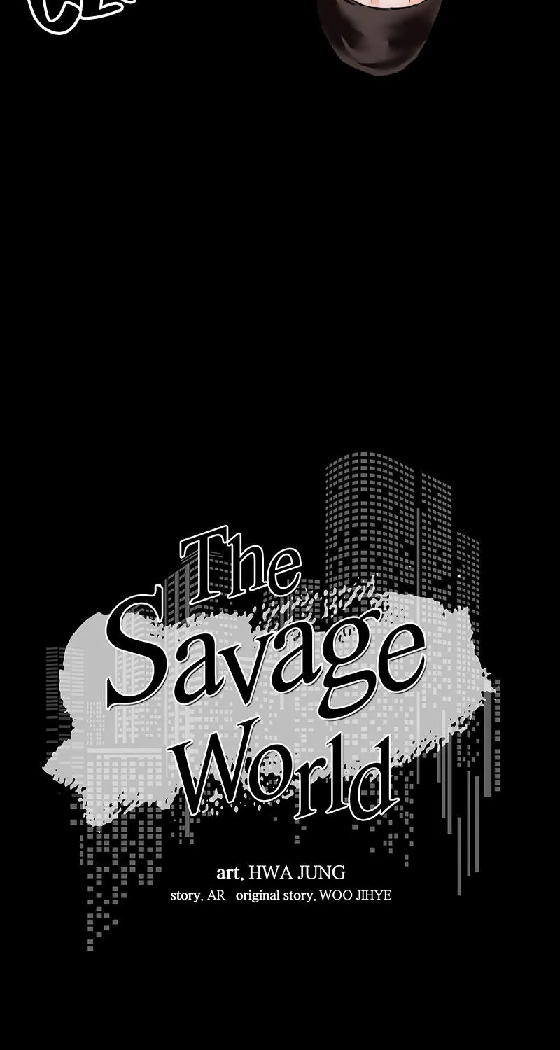 The Savage World Chapter 16 page 28 - MangaKakalot