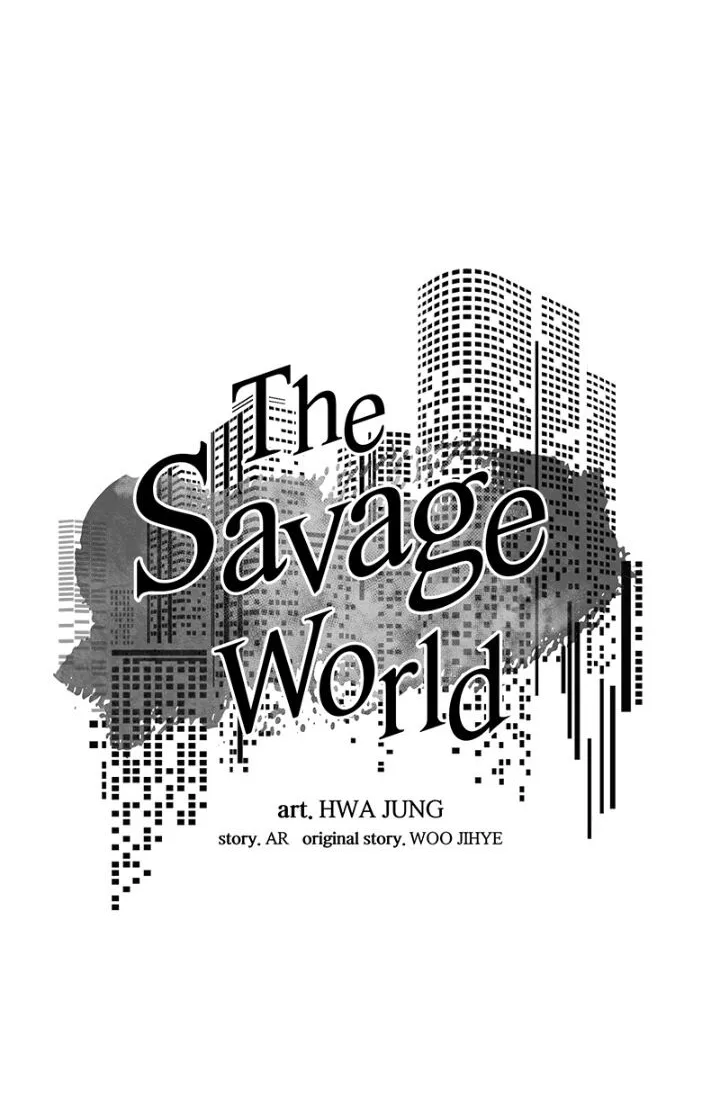 The Savage World Chapter 24 page 17 - MangaKakalot