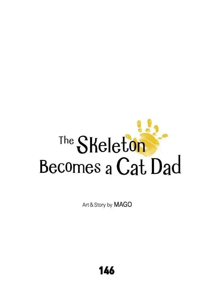 The Skeleton Becomes A Cat Dad Chapter 146 page 3 - MangaKakalot