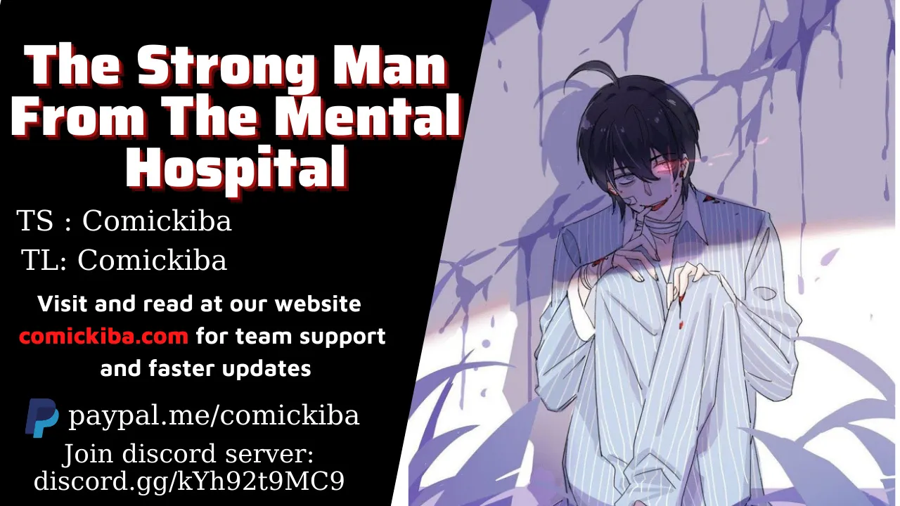 The Strong Man From The Mental Hospital Chapter 15 page 1 - MangaNato