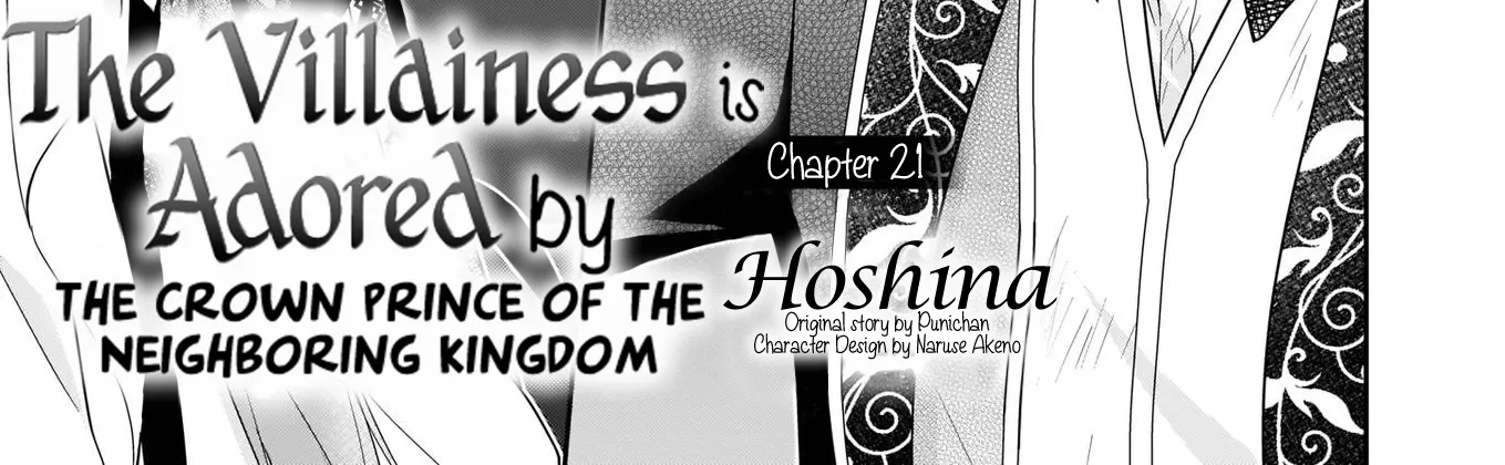 The Villainess Is Adored By The Crown Prince Of The Neighboring Kingdom Chapter 21 page 3 - MangaKakalot