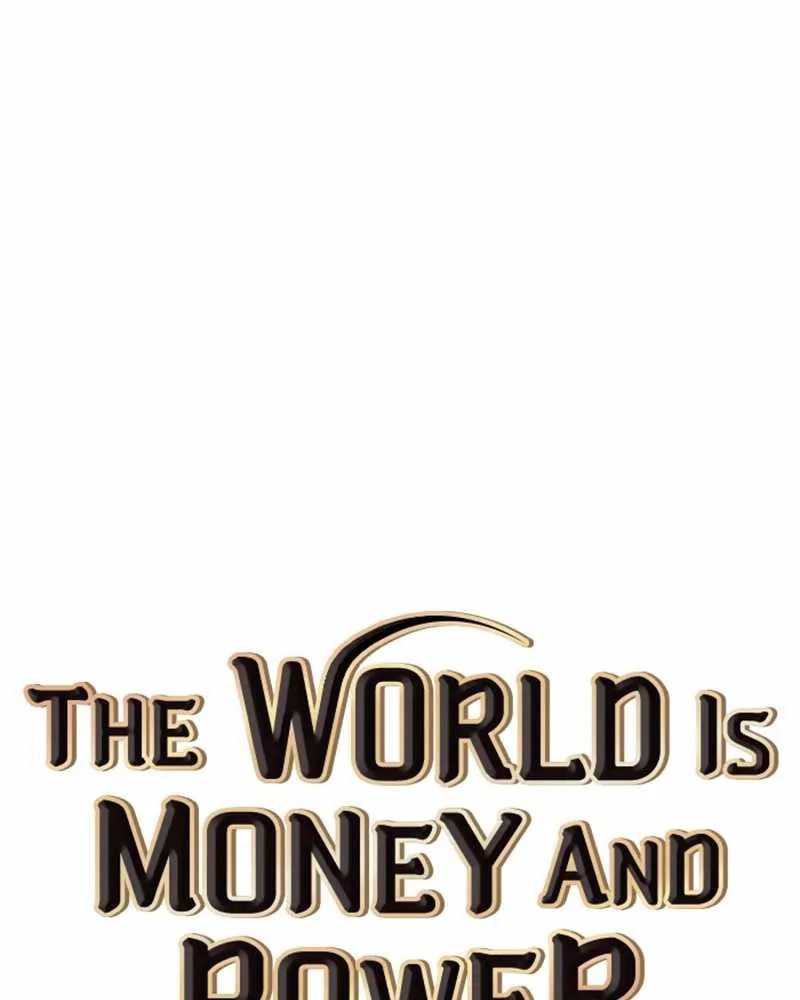 The World Is Money And Power Chapter 74 page 1 - MangaNelo