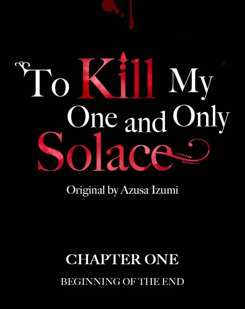 To Kill My One And Only Solace Chapter 1 page 27 - MangaKakalot