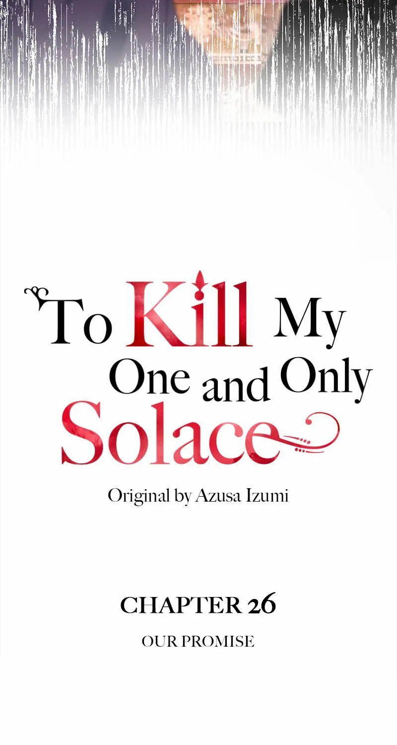 To Kill My One And Only Solace Chapter 26 page 40 - MangaKakalot