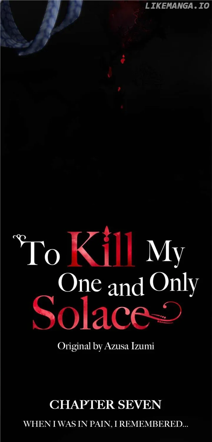 To Kill My One And Only Solace Chapter 7 page 6 - MangaKakalot