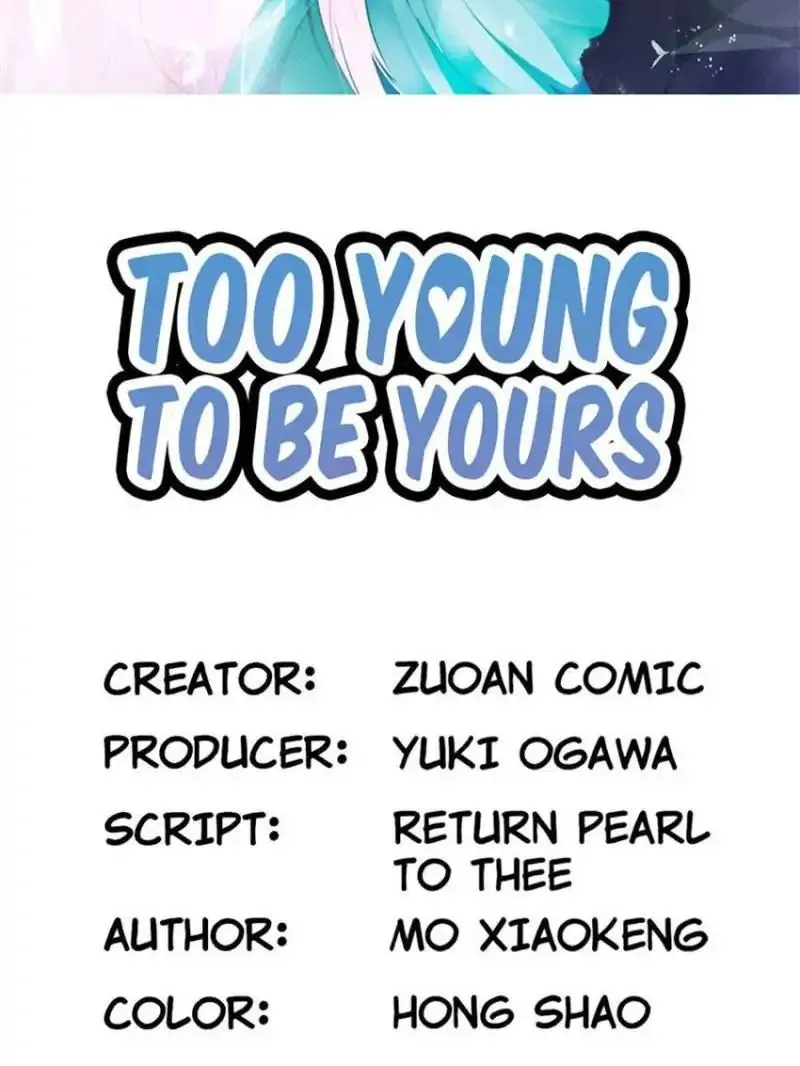 Too Young To Be Yours Chapter 7 page 2 - MangaKakalot