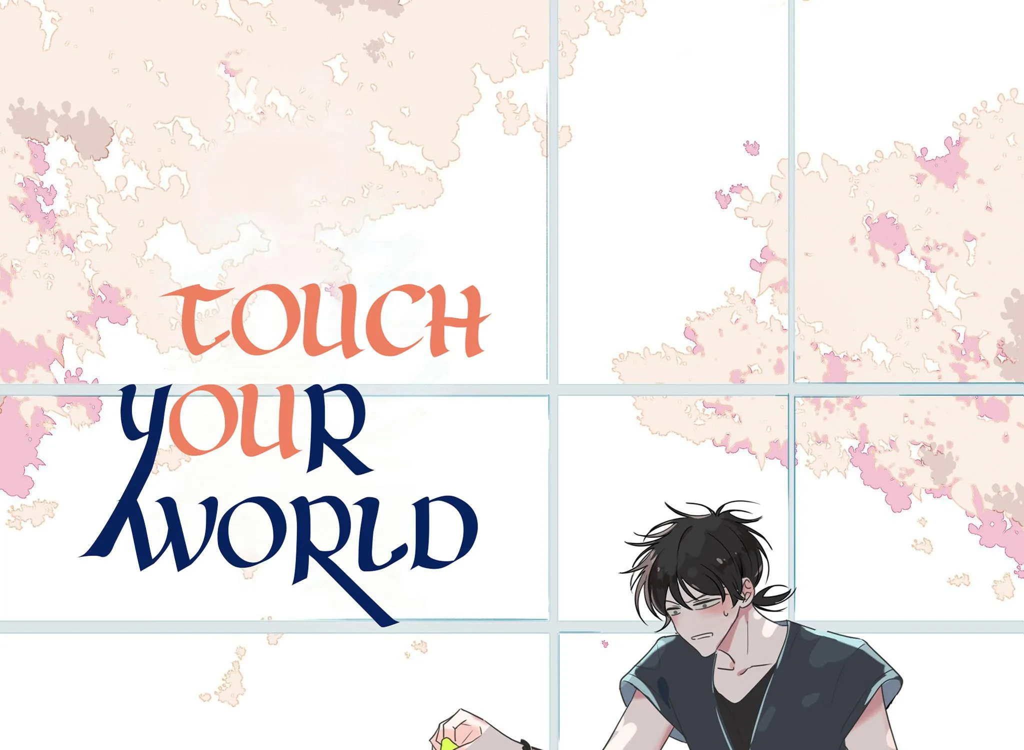 Touch Your World Chapter 59.1 page 1 - MangaNato