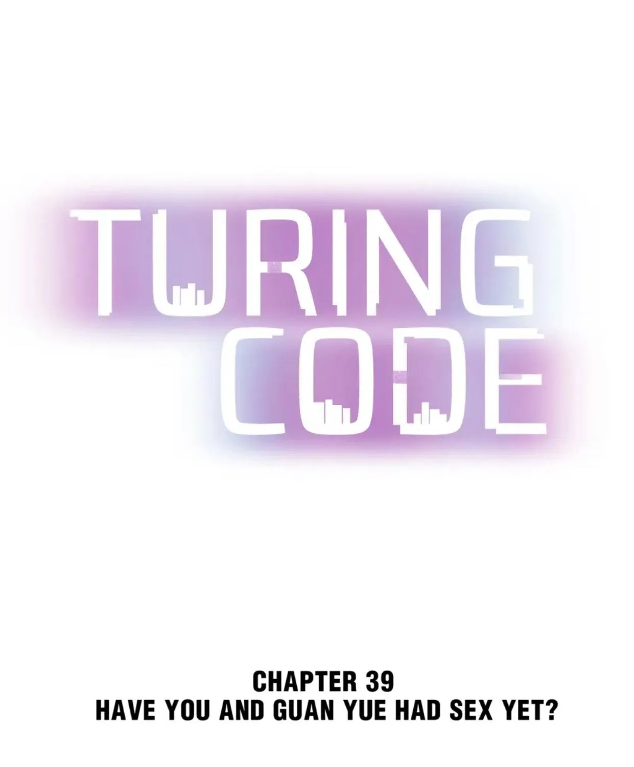 Turing Code Chapter 39 page 2 - MangaKakalot