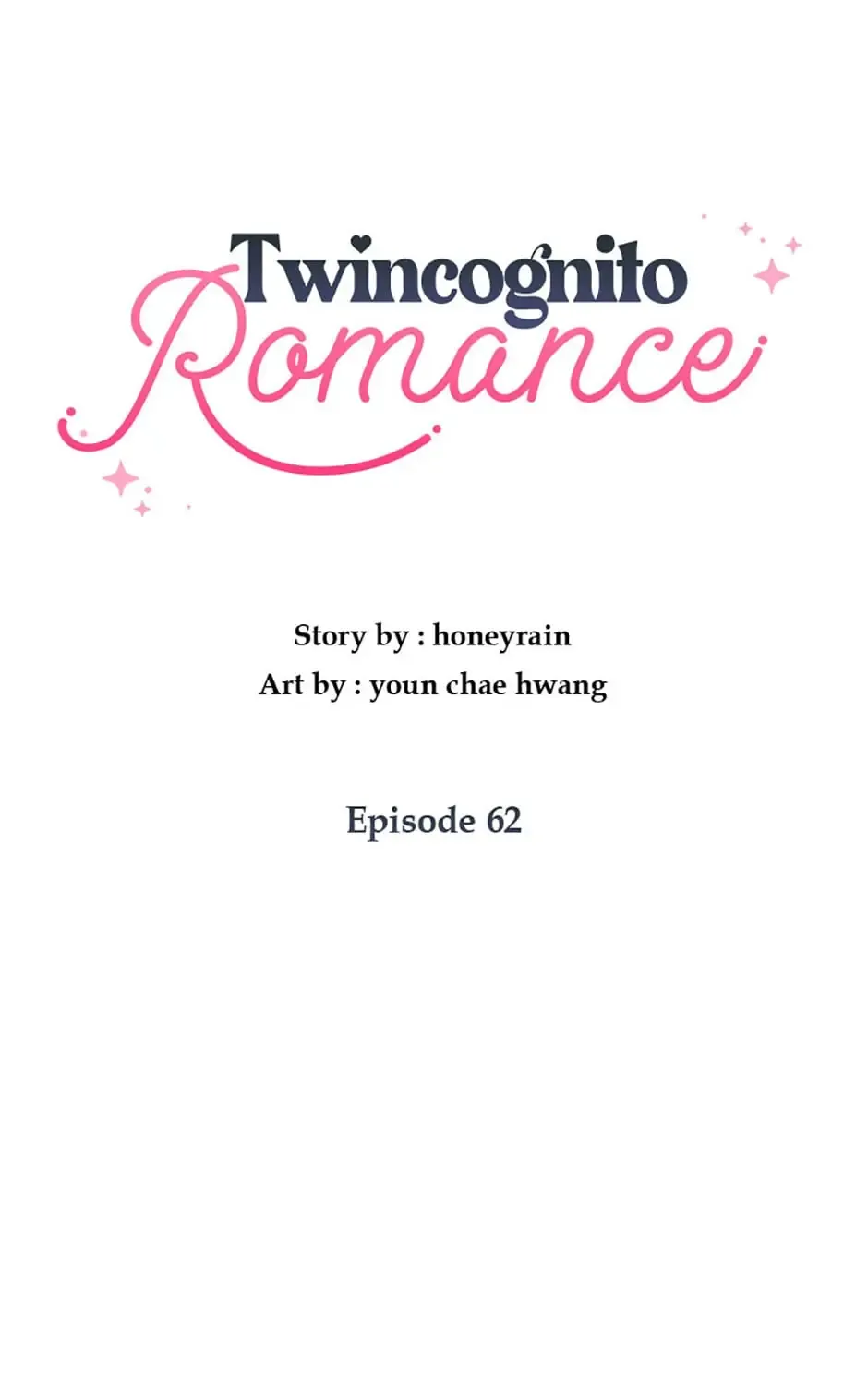 Twincognito Romance Chapter 62 page 2 - MangaNato