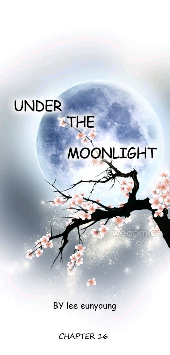 Under The Moonlight Chapter 16 page 1 - MangaKakalot