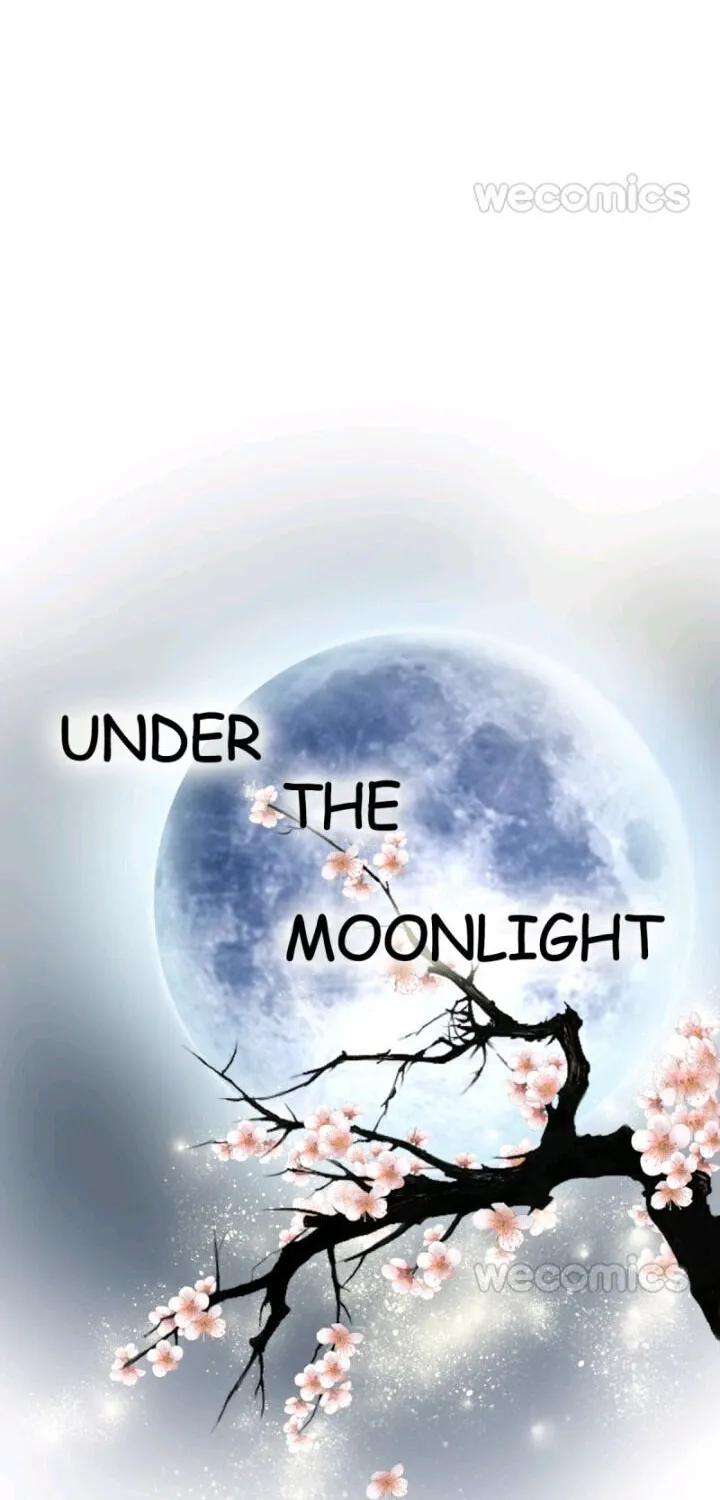 Under The Moonlight Chapter 48 page 4 - MangaKakalot